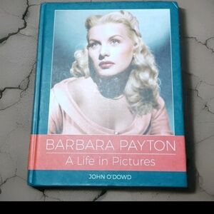 Barbara Payton A Life in Pictures by John O'Dowd Like new